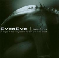Evereve - Enetics Ltd Vers. in the group CD / Hårdrock at Bengans Skivbutik AB (539733)