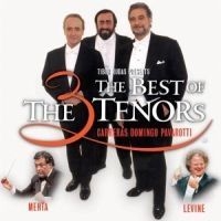 Carreras/ Domingo/ Pavarotti - Best Of Tre Tenorer