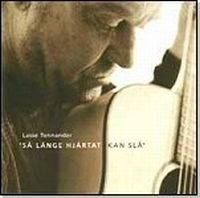 Lasse Tennander - Så Länge Hjärtat Kan Slå in the group OTHER / Övrigt /  at Bengans Skivbutik AB (540996)