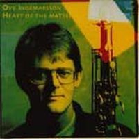 Ingemarsson Ove - Heart Of The Matter in the group CD / Jazz at Bengans Skivbutik AB (542179)