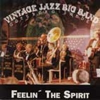 Vintage Jazz Big Band - Feelin' The Spirit in the group CD / Jazz at Bengans Skivbutik AB (542190)