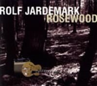 Jardemark Rolf - Rosewood in the group CD / Jazz at Bengans Skivbutik AB (542240)