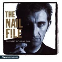 Jimmy Nail - The Nail File in the group OTHER / Övrigt /  at Bengans Skivbutik AB (542850)