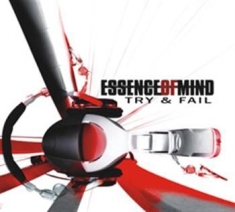 Essence Of Mind - Try And Fail + Re-Try (Ltd 2 Cd Box