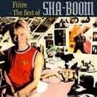 Sha-boom - Fiiire The Best Of Sha-Boom