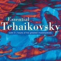 Blandade Artister - Essential Tjajkovskij