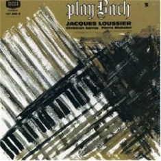Loussier Jacques - Play Bach #3
