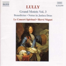 Lully Jean-Baptiste - Grand Motets Vol 3