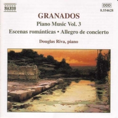 Granados Enrique - Piano Music Vol 3