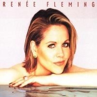 Fleming Renée Sopran - Renée Fleming in the group CD / Klassiskt at Bengans Skivbutik AB (545834)