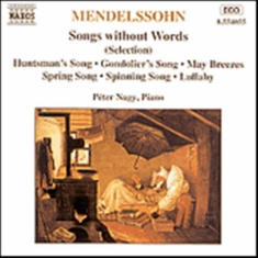 Mendelssohn Felix - Songs Without Words