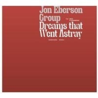 Eberson Jon Trio - Dreams That Went Astray in the group OTHER / Övrigt /  at Bengans Skivbutik AB (548015)