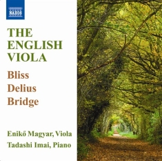 Bliss / Delius / Bridge - Works For Viola & Piano