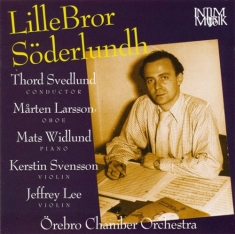 Söderlundh Lillebror - Örebro Chamber Orchestra Plays Lill