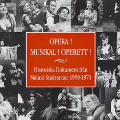 Malmö Stadsteater - Opera! Musikal! Operett!