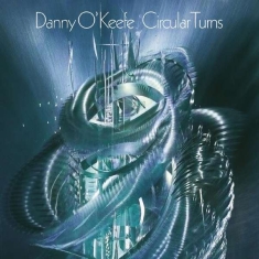 O'keefe Danny - Circular Turns