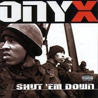 Onyx - Shut 'em Down in the group CD / RNB, Disco & Soul at Bengans Skivbutik AB (550482)