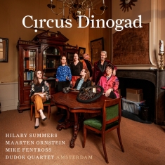 Summers Hilary / Maarten Ornstein / Mike - Circus Dinogad