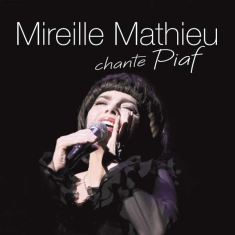 Mathieu Mireille - Mireille Mathieu Chante Piaf