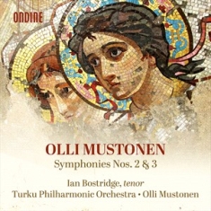 Mustonen Olli - Symphonies Nos. 2 & 3