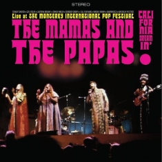 Mamas & The Papas - Live At The Monterey International 