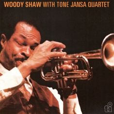 Shaw Woody With Tone Jan - Woody Shaw With Tone Jansa Quartet -Clrd