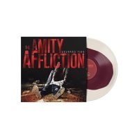 Amity Affliction The - Severed Ties