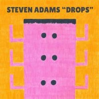 Adams Steven - Drops