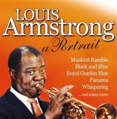 Armstrong  Louis - A Portrait