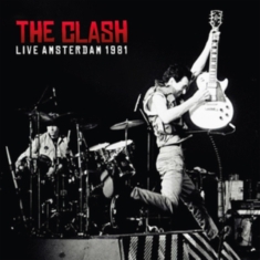 Clash The - Live Amsterdam 1981