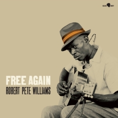 Williams Robert Pete - Free Again