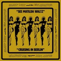 Shady Lady And The Malefactor - See Matilda Waltz (7
