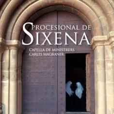 Capella De Ministrers Carles Magra - Procesional De Sixena