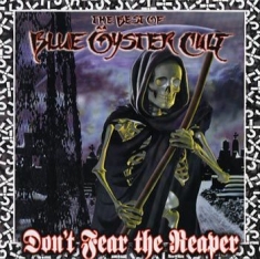 Blue Oyster Cult - Don't Fear The Reaper: The Best Of Blue 