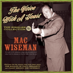 Mac Wiseman - The Voice With A Heart - The Single