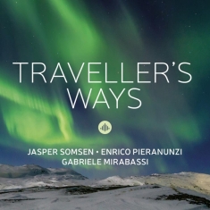 Jasper Somsen & Enrico Pieranunzi & Gabr - Traveller's Ways