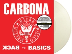 Carbona - Back To The Basics (White Vinyl)