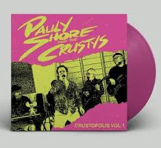Shore,Pauly & The Crustys - Crustopolis Vol. 1 (Pink Vinyl) (Rsd) - IMPORT
