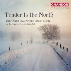 Various Composers - Tender Is The North - Nordic Organ