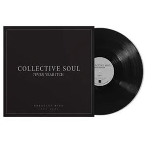 Collective Soul - 7Even Year Itch: Greatest Hits, 199