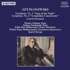 Szymanowski Karol - Symphonies No. 3 And 4