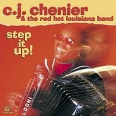Chenier C.J. - Step It Up!
