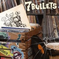 7 Bullets - 7 Bullets (Vinyl Lp)