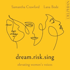 Crawford Samantha Bode Lana - Dream.Risk.Sing Elevating WomenâS V