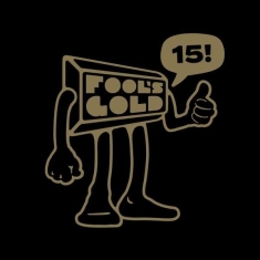 Various Artists - Fool's Gold 15