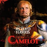 Revival 1980 London Cast - Camelot