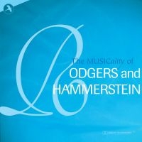 Various Artists - The Musicality Of Rodgers And Hamme
