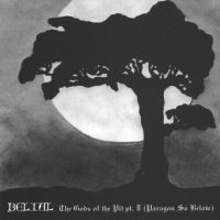 Belial - Gods Of The Pit (White Vinyl Lp)
