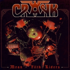 Crank - Mean Filth Riders (Red Vinyl Lp)