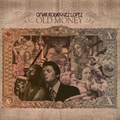 Omar Rodríguez-López - Old Money